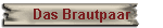 Das Brautpaar
